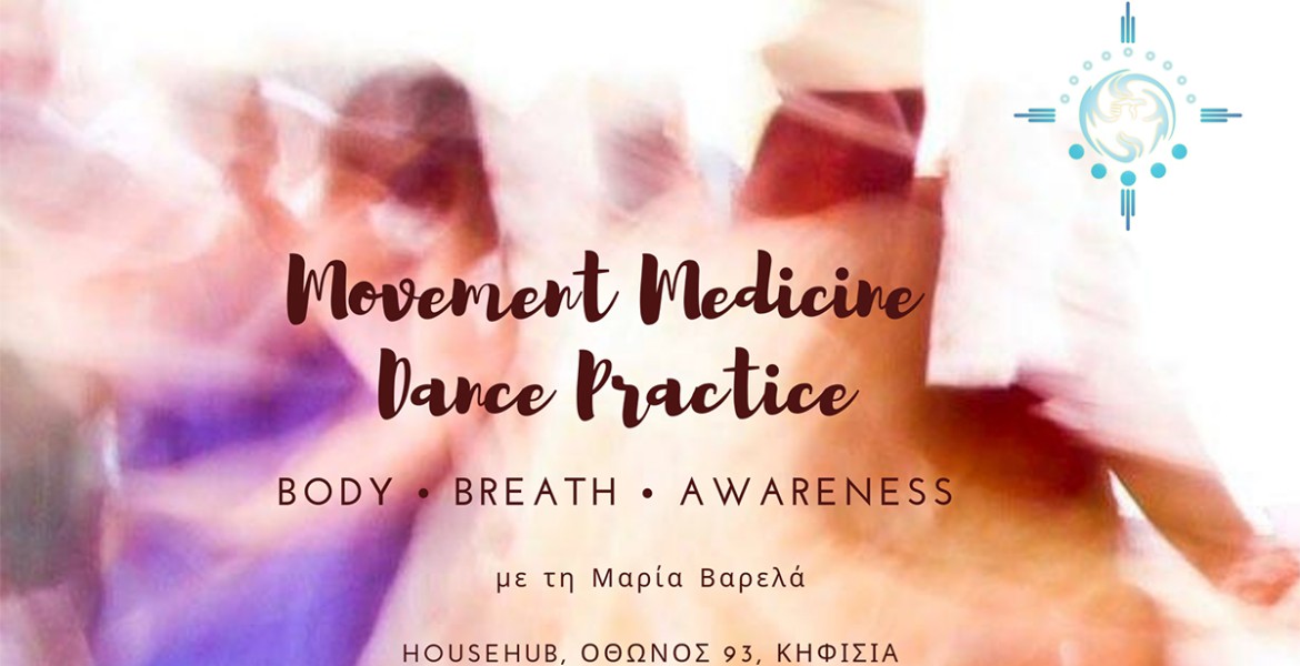 Movement Medicine - Awakening the Body 