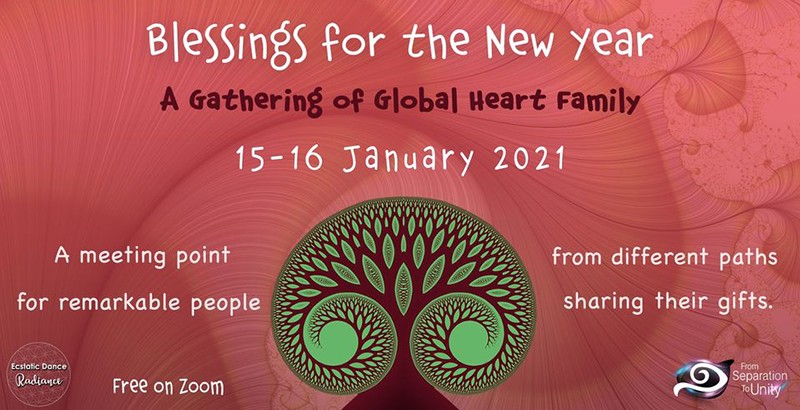 Blessings for the New Year - A Gathering of the Global Heart Family 