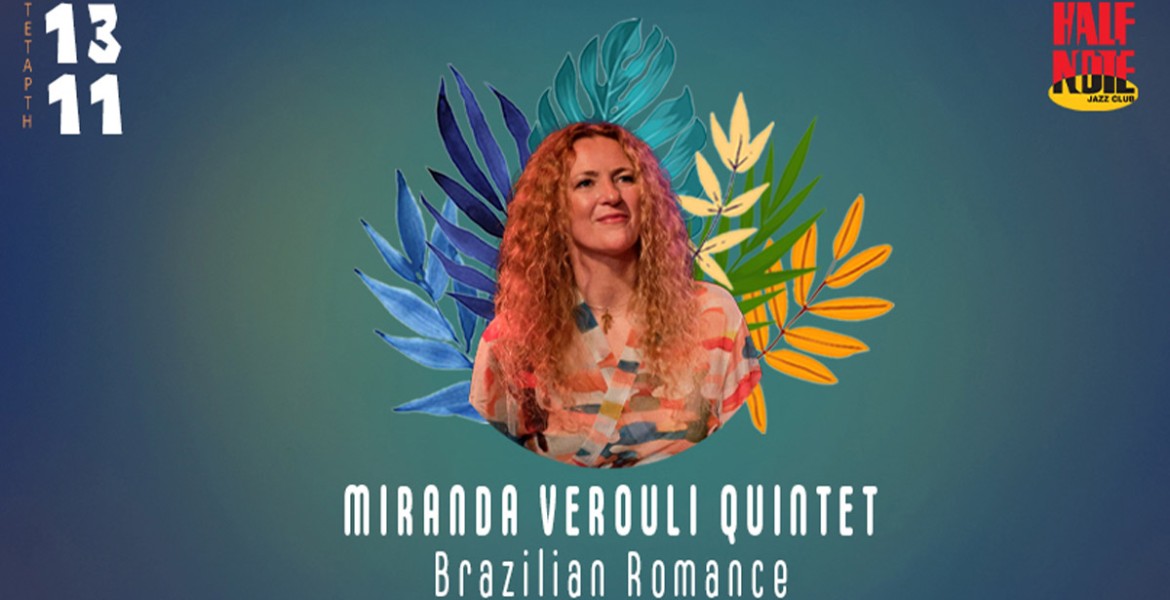 Miranda Verouli Quintet | Brazilian Romance