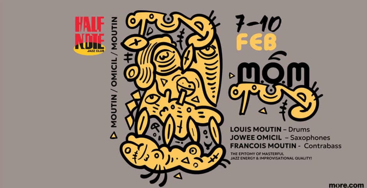 M.O.M. | Louis Moutin, Jowee Omicil, Francois Moutin