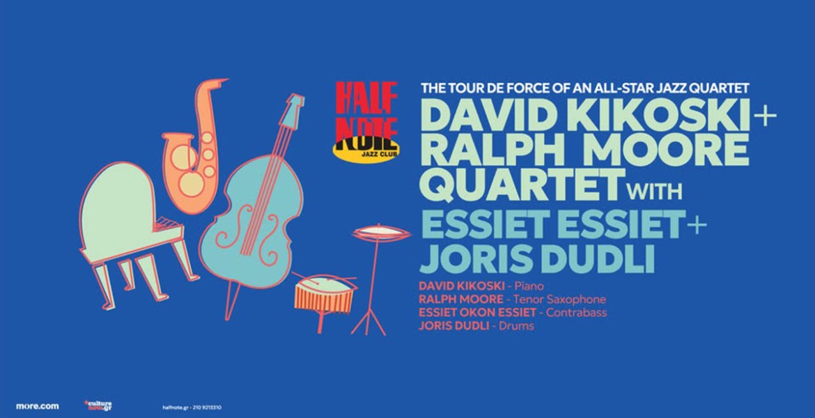 David Kikoski & Ralph Moore Quartet with Essiet Essiet & Joris Dudli